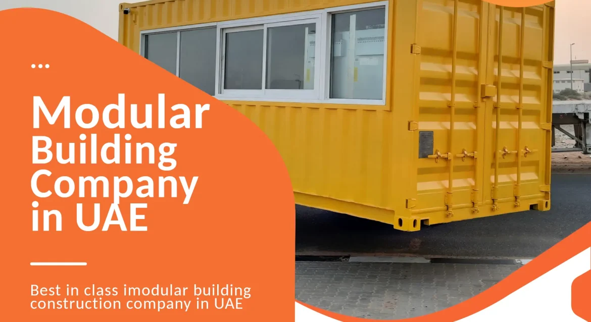Modular Building construction company in UAE.