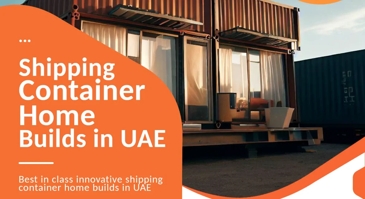 Shipping container home building company uae.