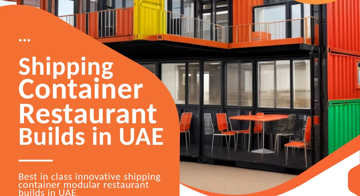 Shipping container restaurant conversion company in UAE.