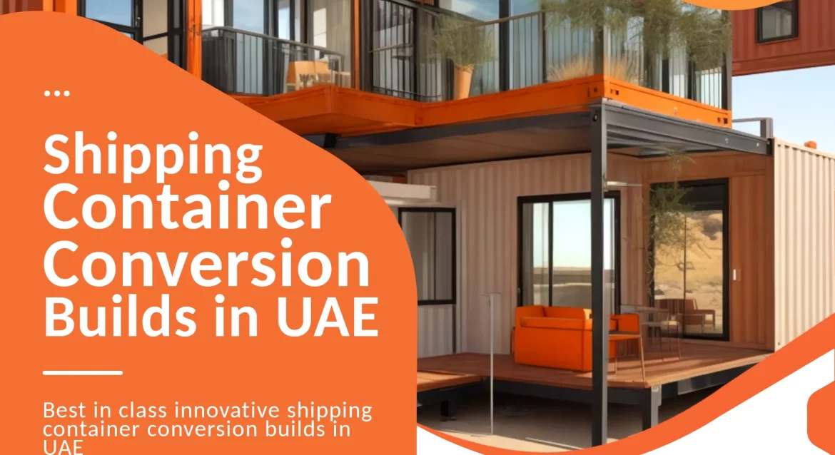 Shipping Container Buildings BUILDER IN UAE.