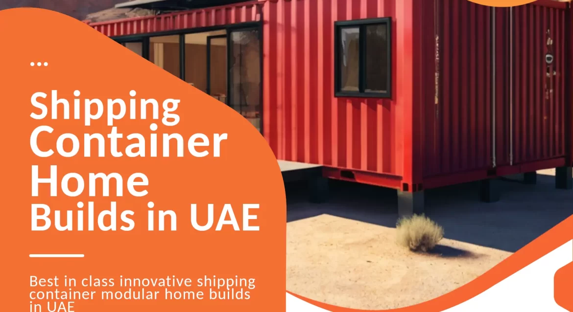 Shipping Container home Conversions company in UAE.