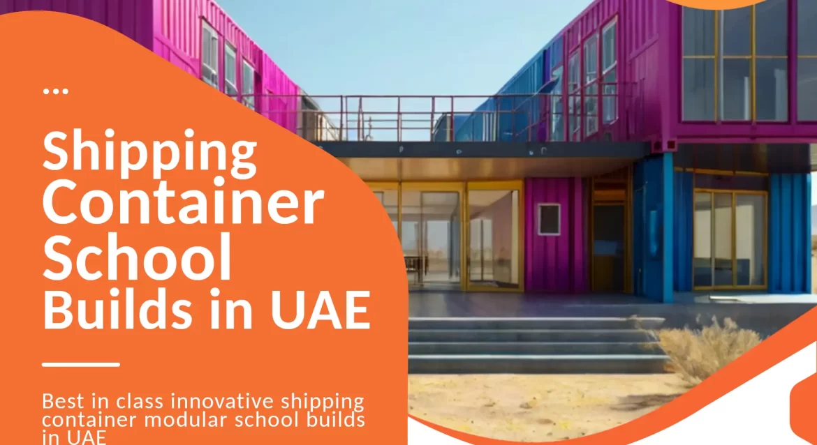 Shipping Container Schools Conversion in UAE