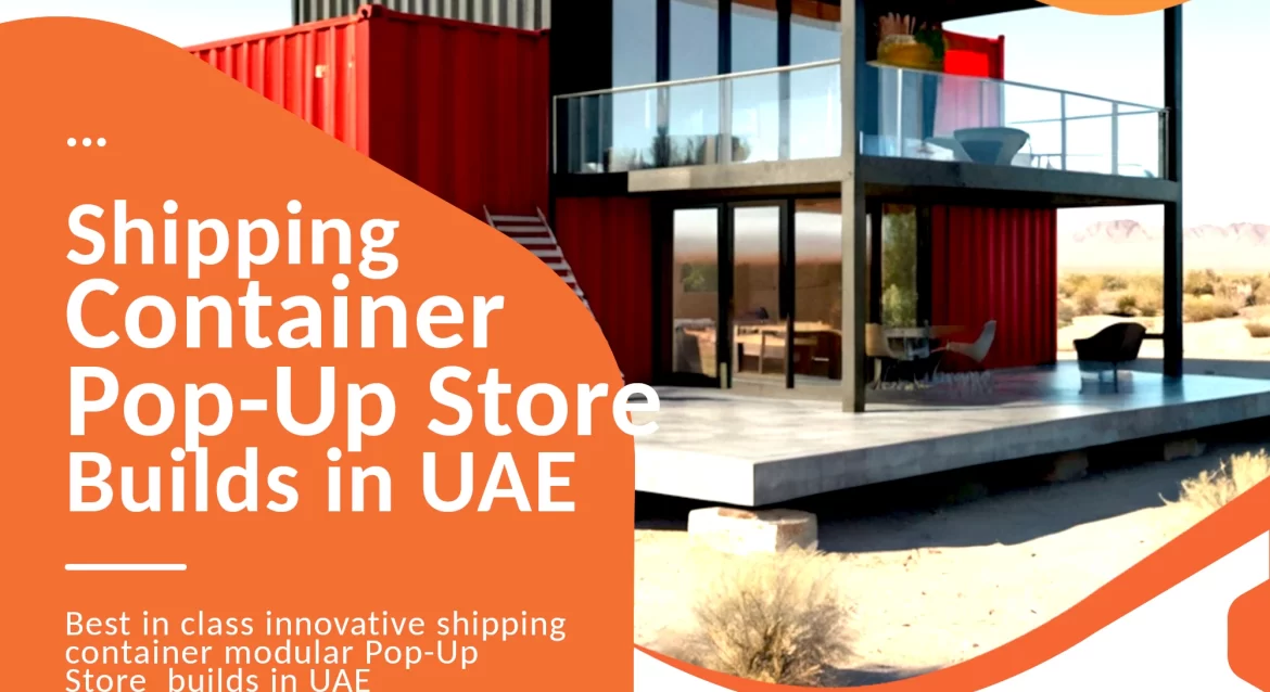 Shipping Container Pop-Up Store in UAE