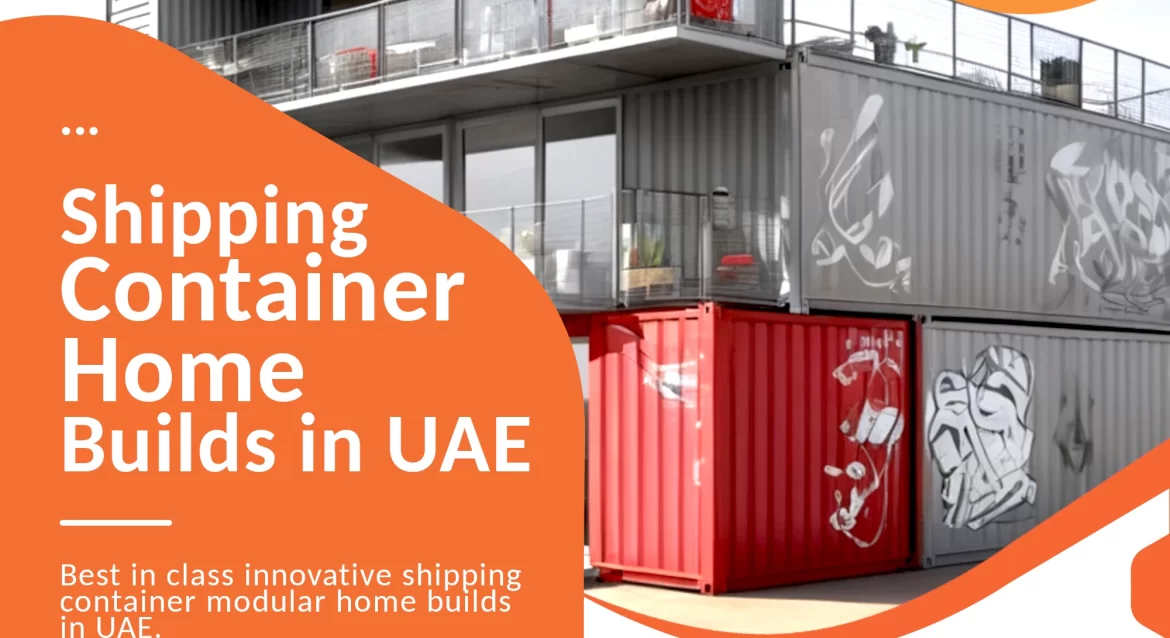 Shipping container Modular home Construction company in UAE