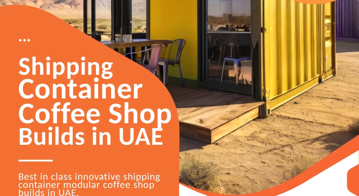 container Coffee Shop conversion company UAE