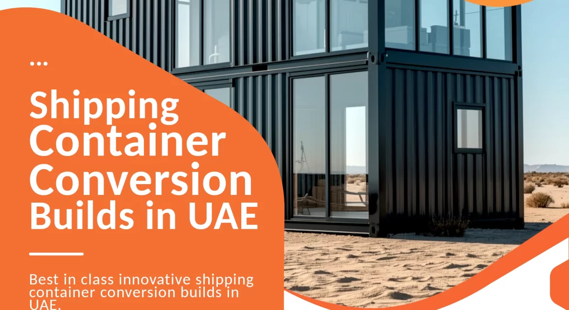 Shipping Container Conversion company in UAE.