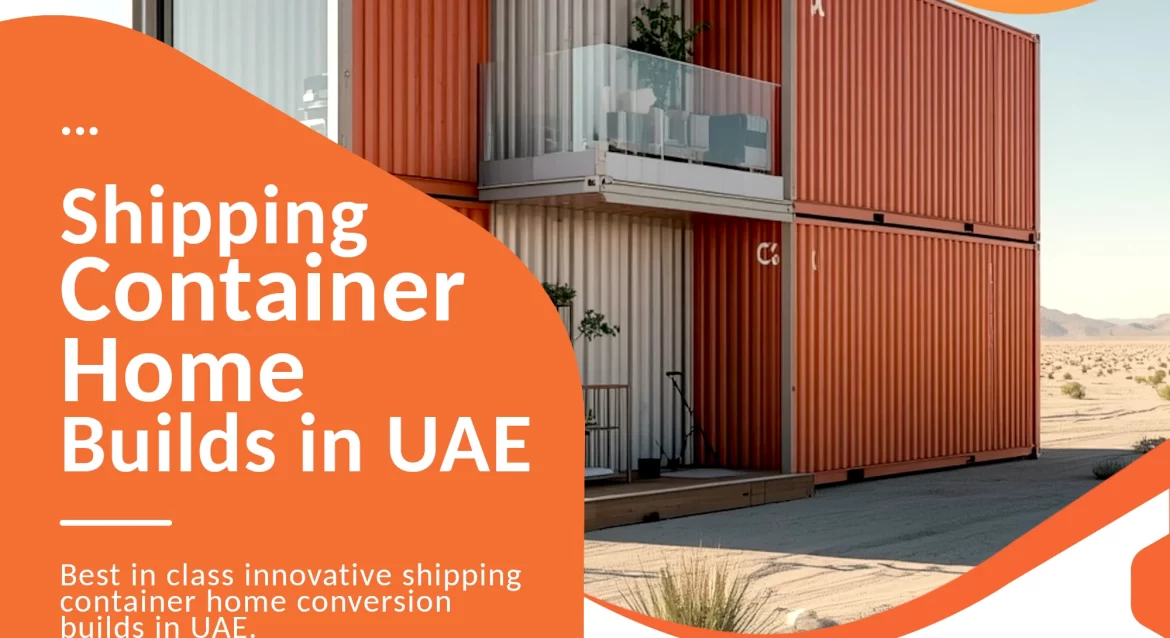Shipping container home conversion company UAE.