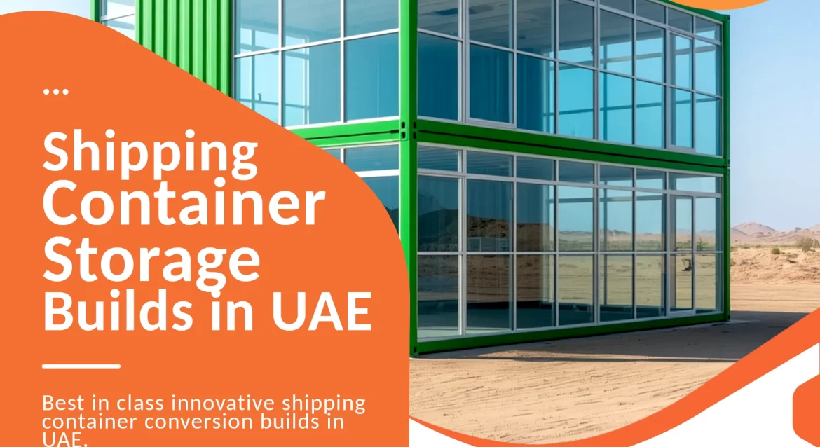 Shipping container store room conversion company in UAE.