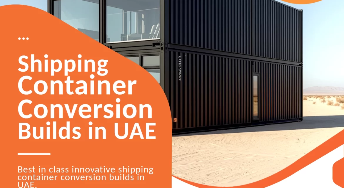 Shipping Container Building Solution in the UAE