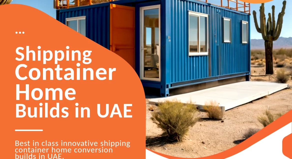 Shipping Container Home Conversion UAE.